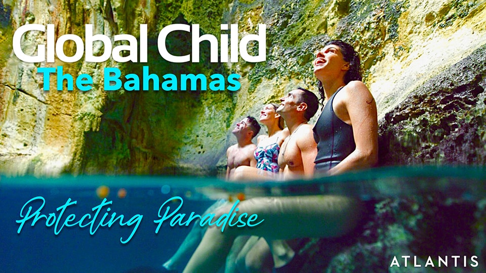 Global Child Bahamas “Protecting Paradise